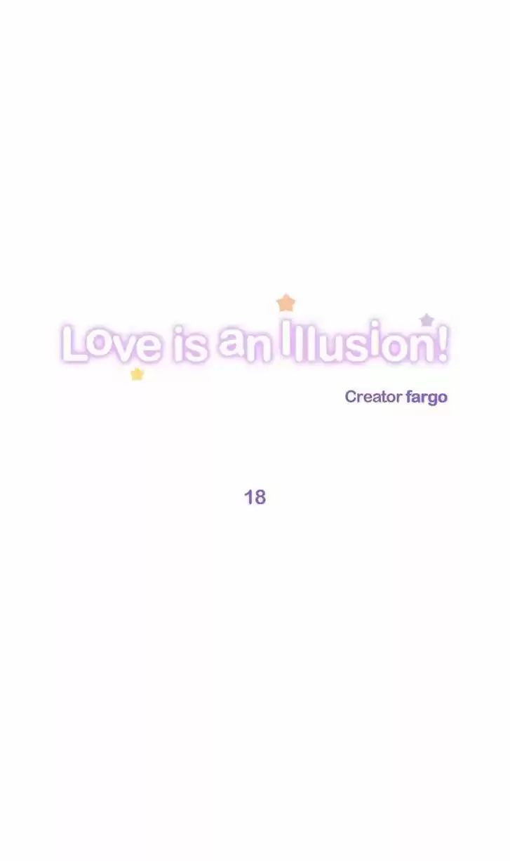 Love Is An Illusion 18