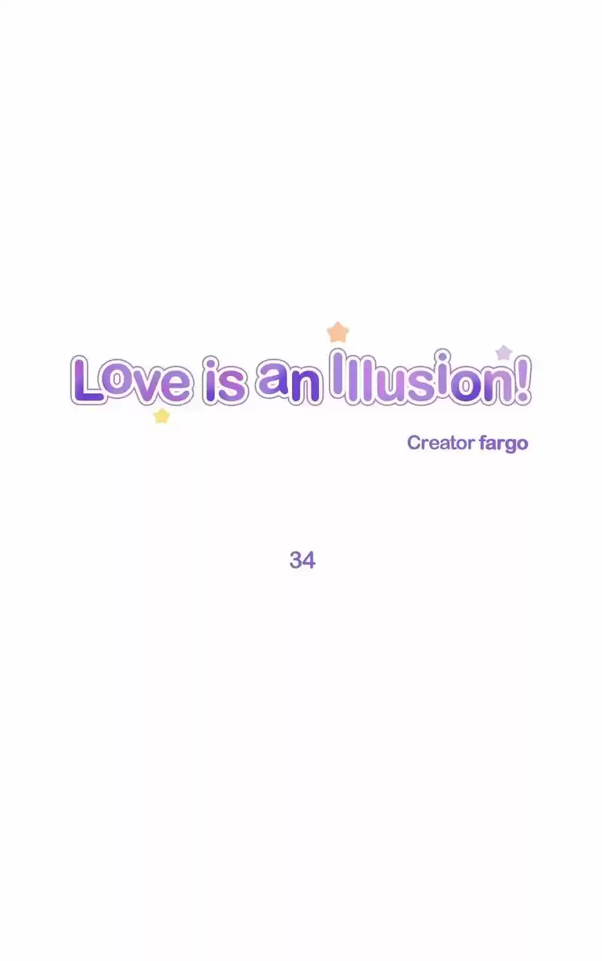 Love Is An Illusion 34