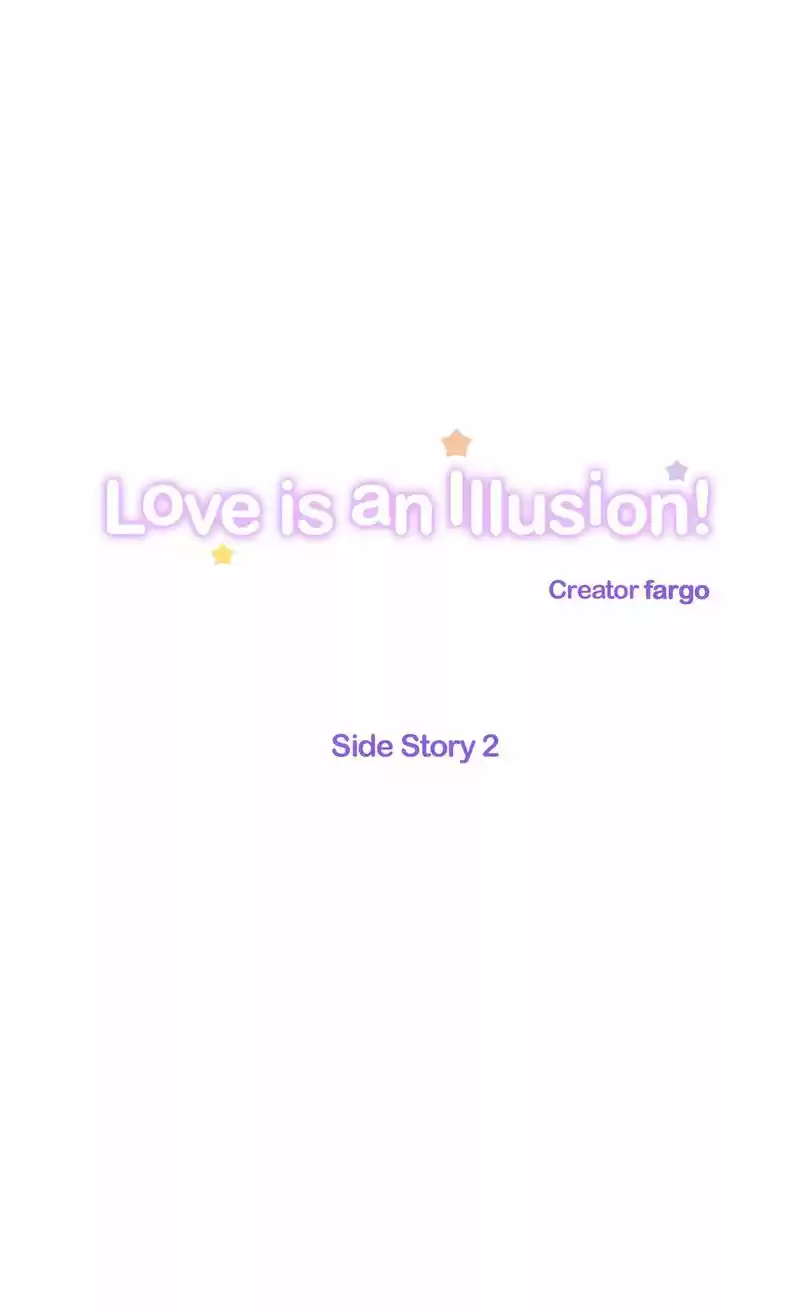 Love Is An Illusion Ch.45
