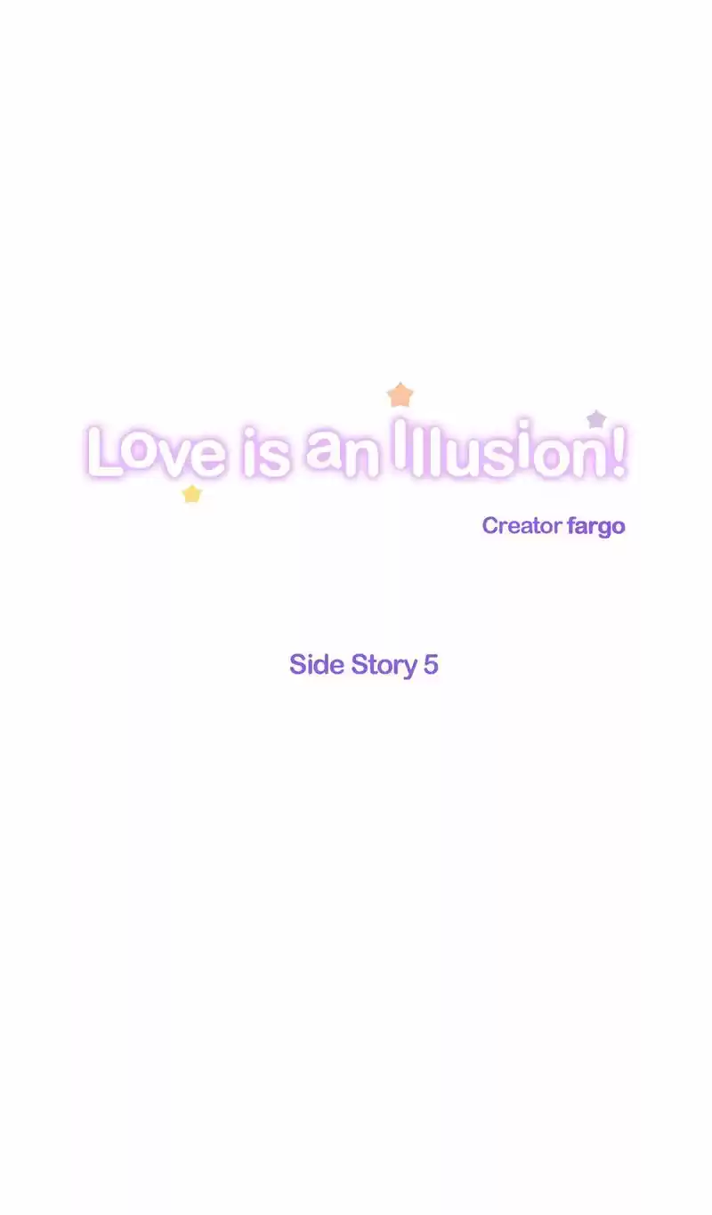 Love Is An Illusion Ch.48