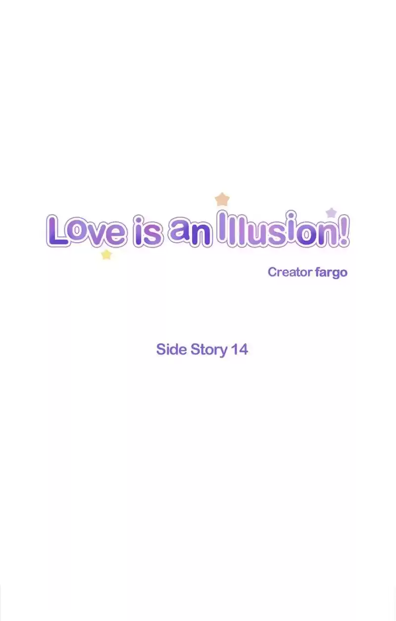 Love Is An Illusion Ch.57