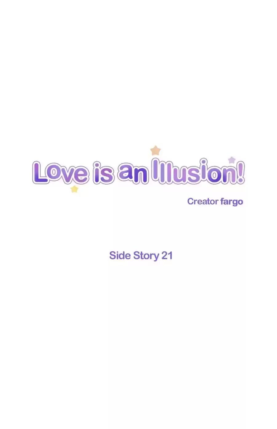 Love Is An Illusion Ch.64