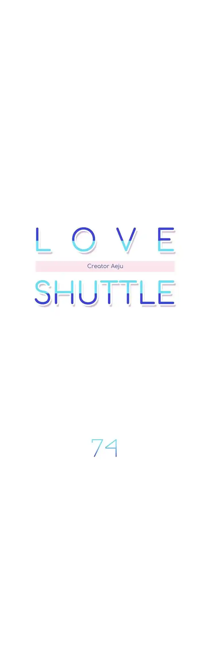 Love Shuttle Ch.074