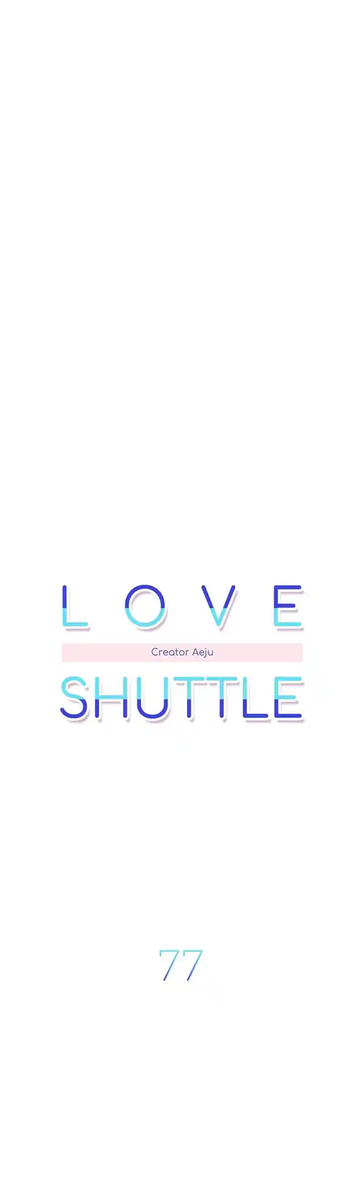 Love Shuttle Ch.077