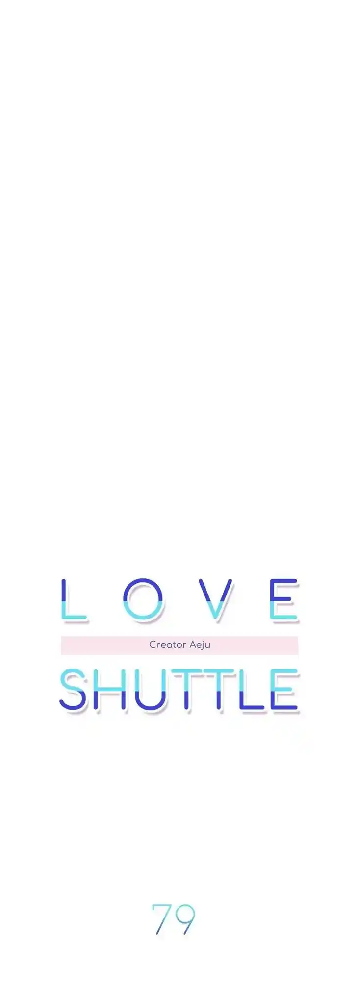 Love Shuttle Ch.079