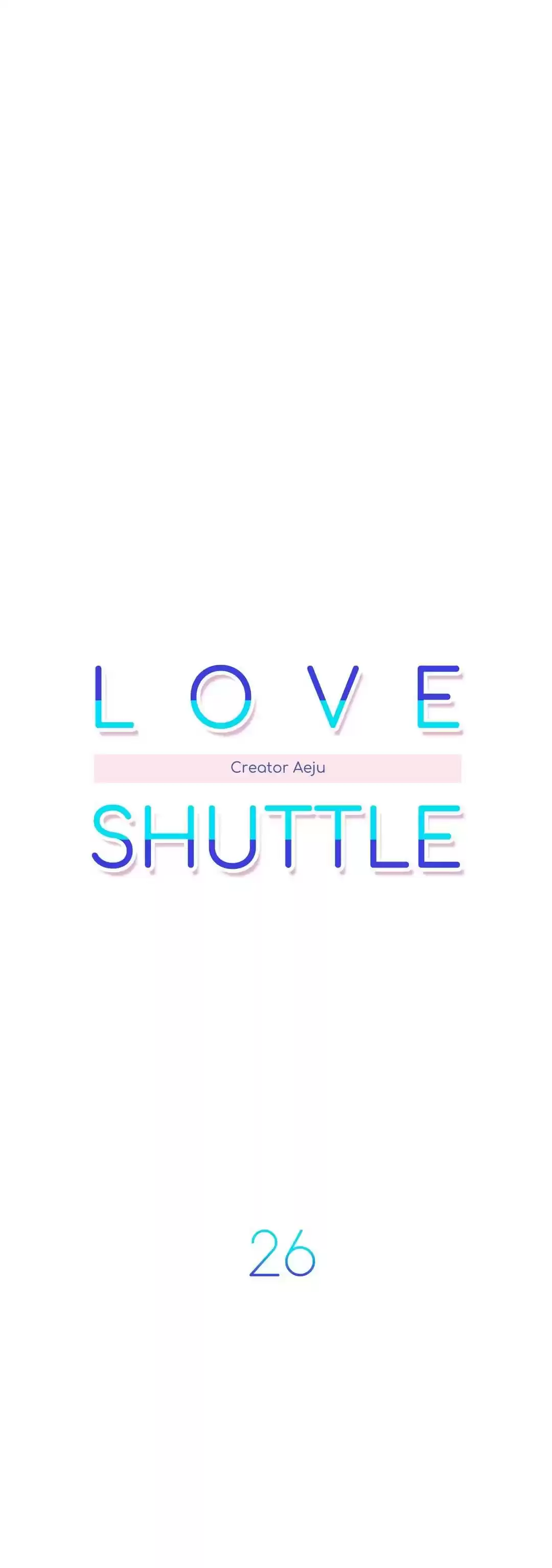 Love Shuttle Ch.26