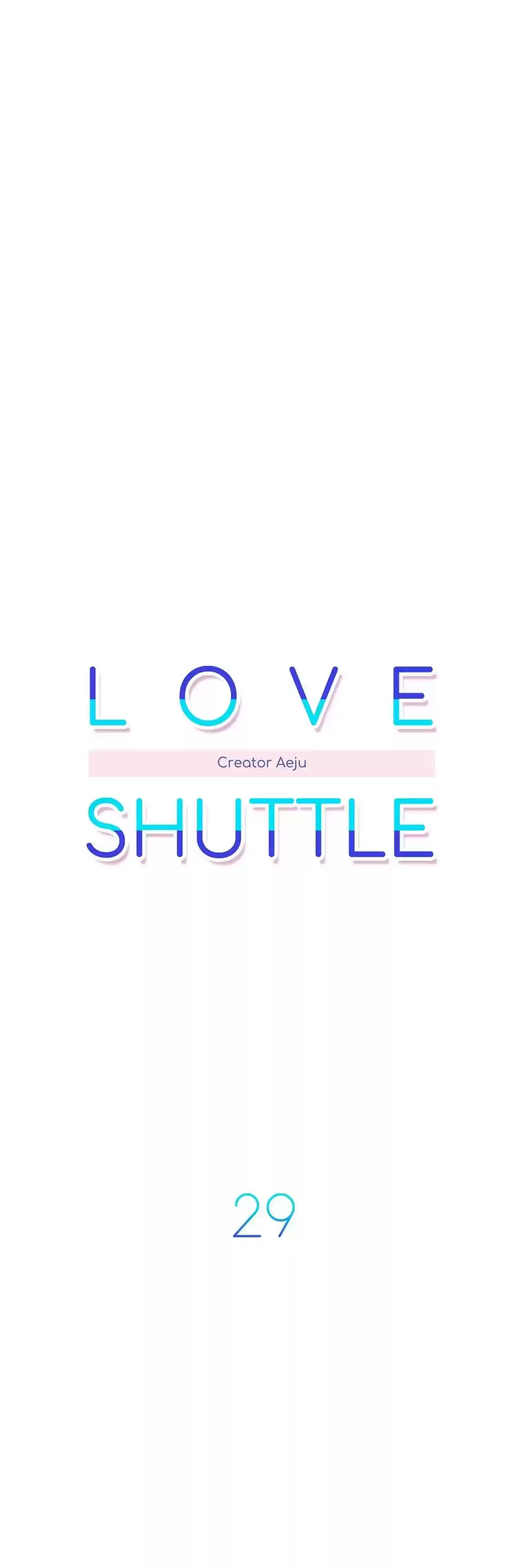 Love Shuttle Ch.29