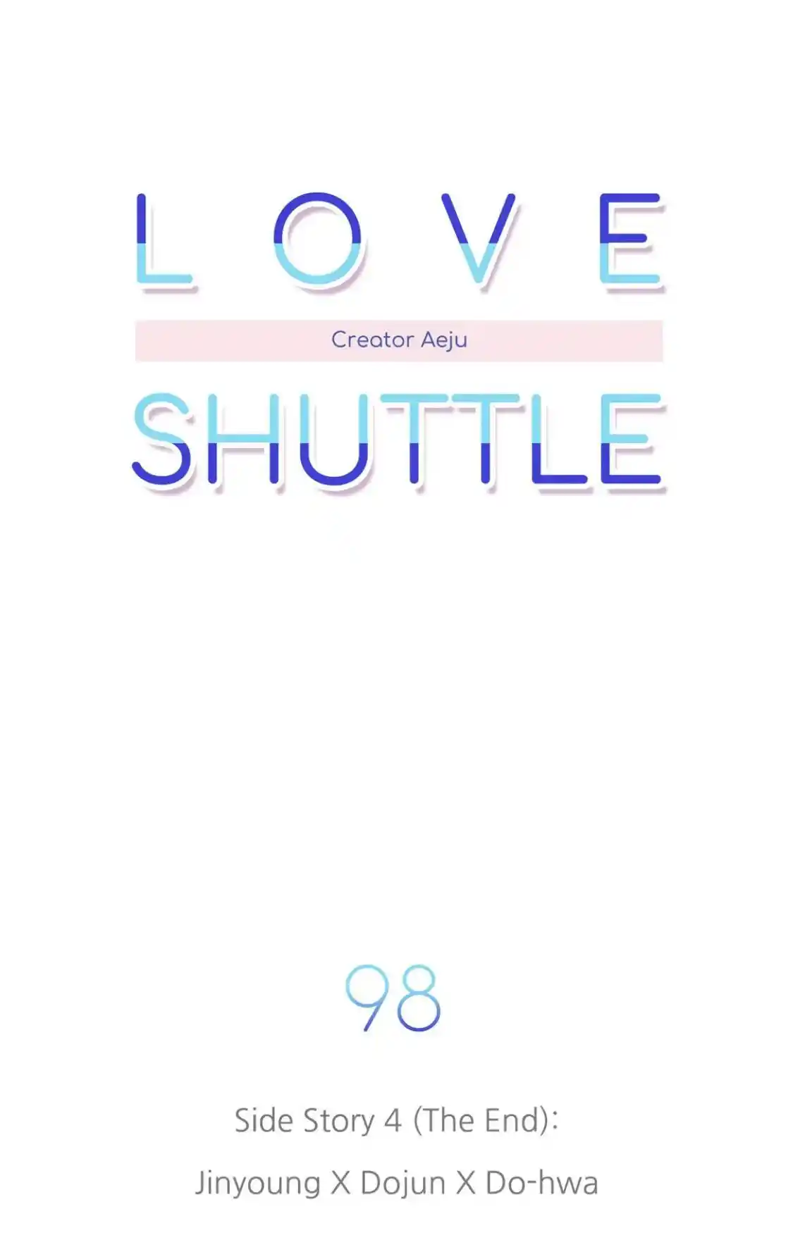 Love Shuttle Chapter 98