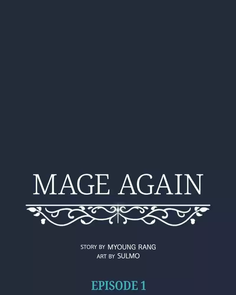 Mage Again Chapter 1