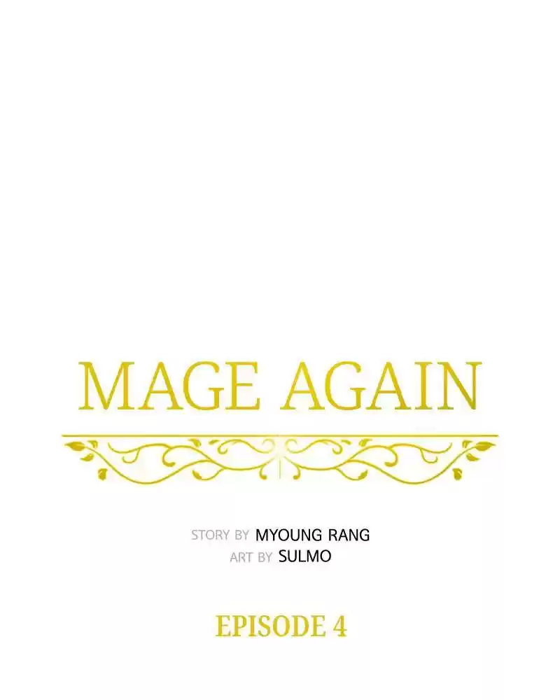 Mage Again Chapter 4