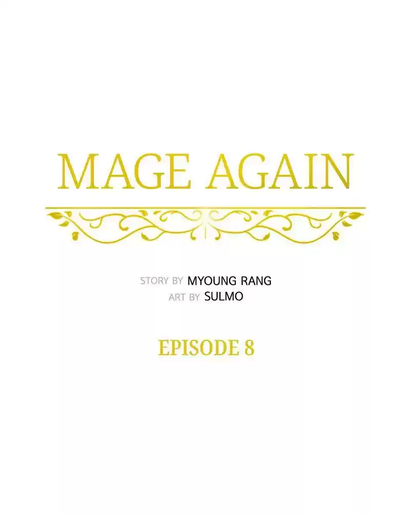 Mage Again Chapter 8