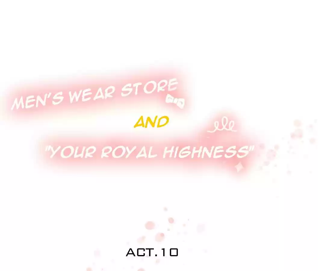 Men’S Wear Store And “Her Royal Highness” Chapter 10