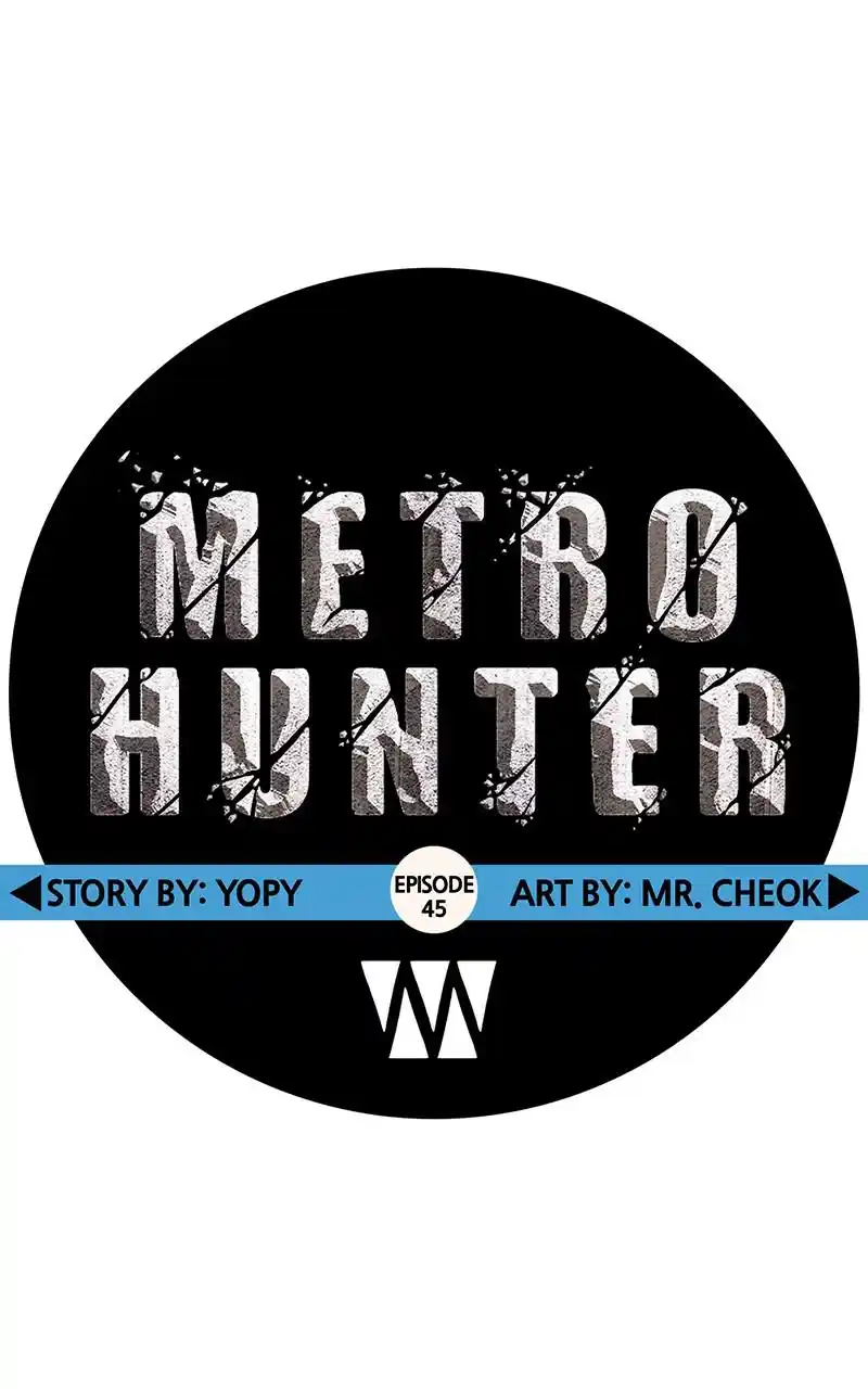 Metro Hunter Chapter 45