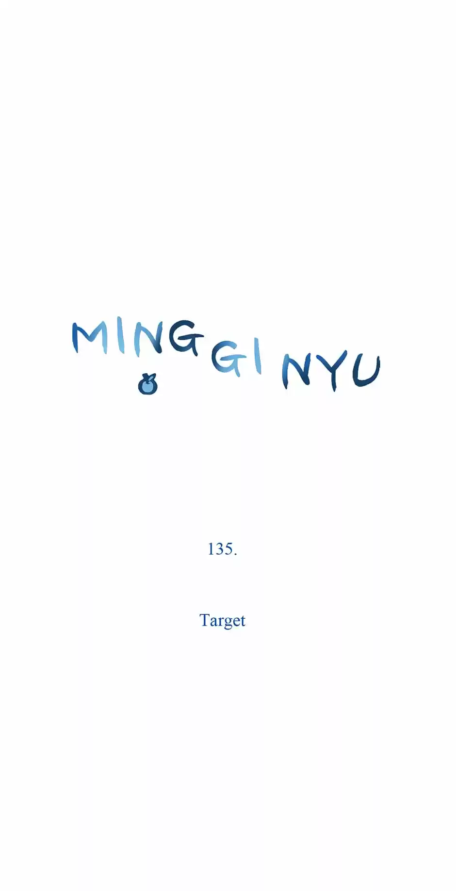 Ming Gi Nyu Ch.135