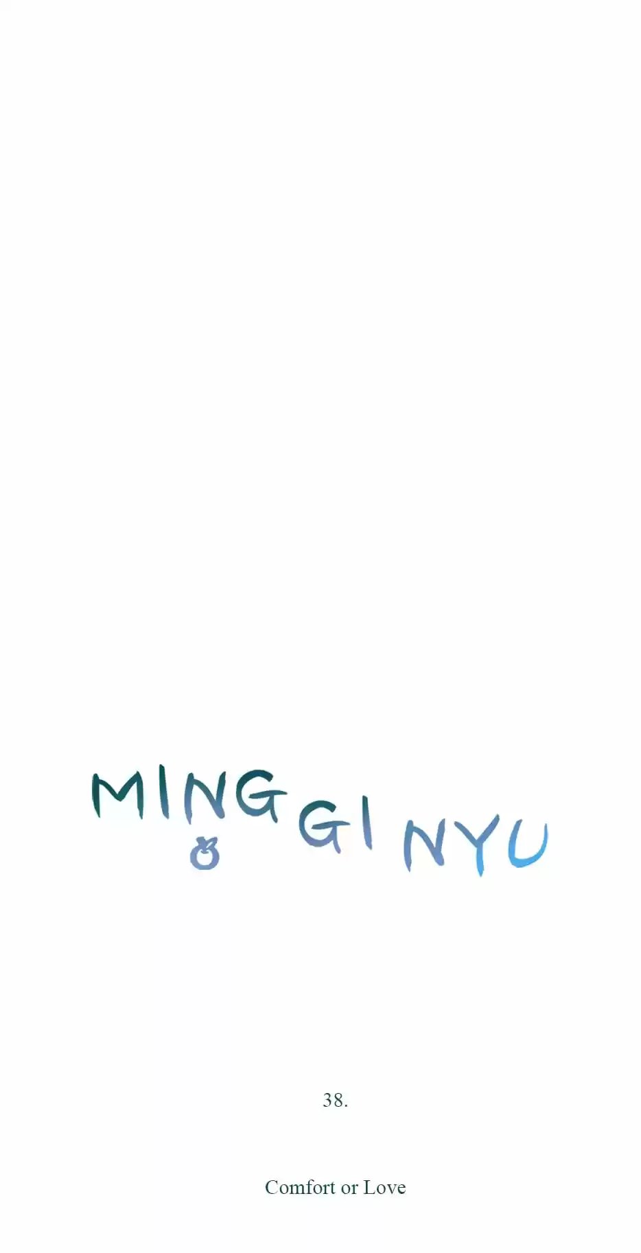 Ming Gi Nyu Ch.38