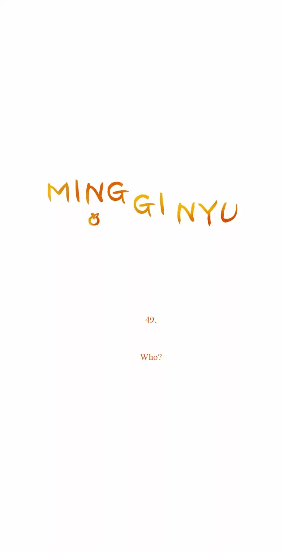 Ming Gi Nyu Ch.49