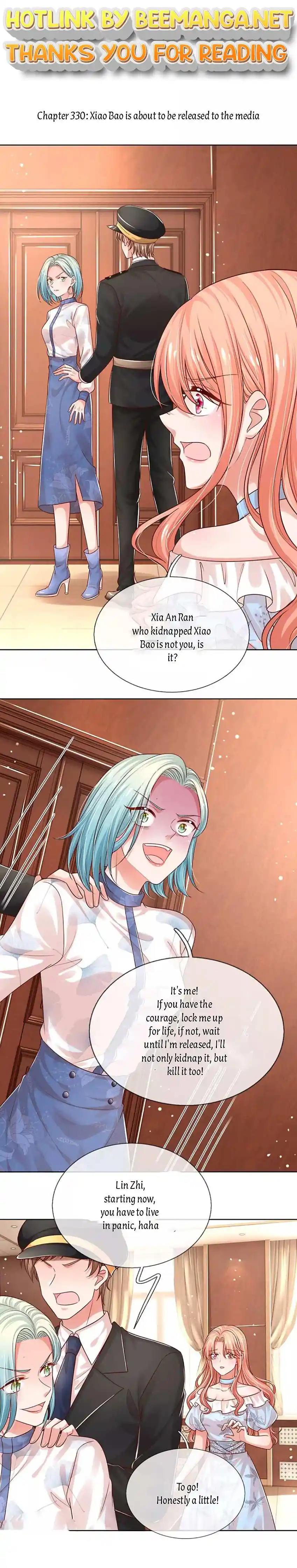 Mommy Run Away: Daddy Is Chasing After You Chapter 330