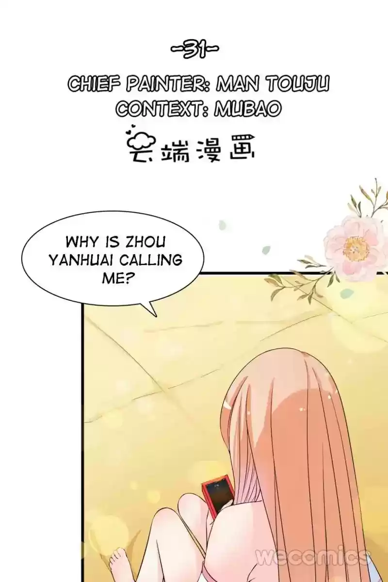 Mr. Zhou, Forced Marriage Is Illegal! Chapter 31