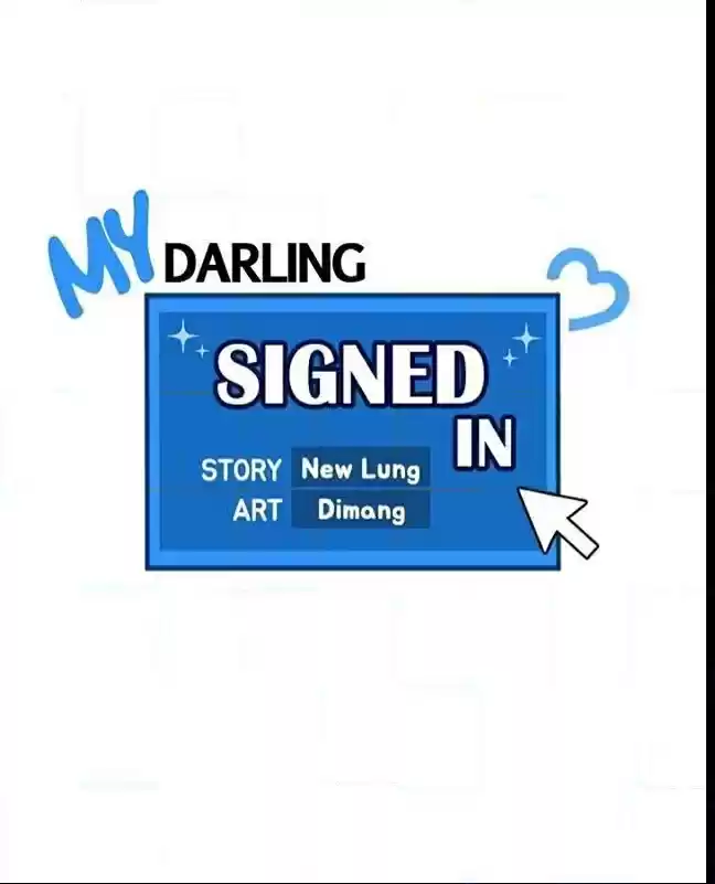 My Darling Signed In Ch.33