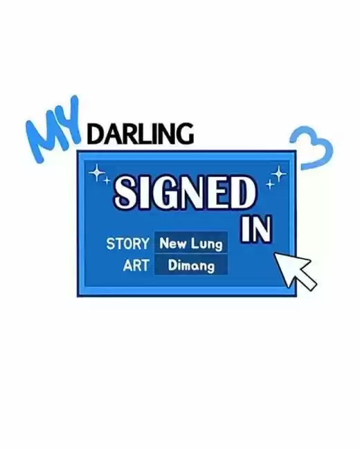 My Darling Signed In Ch.46