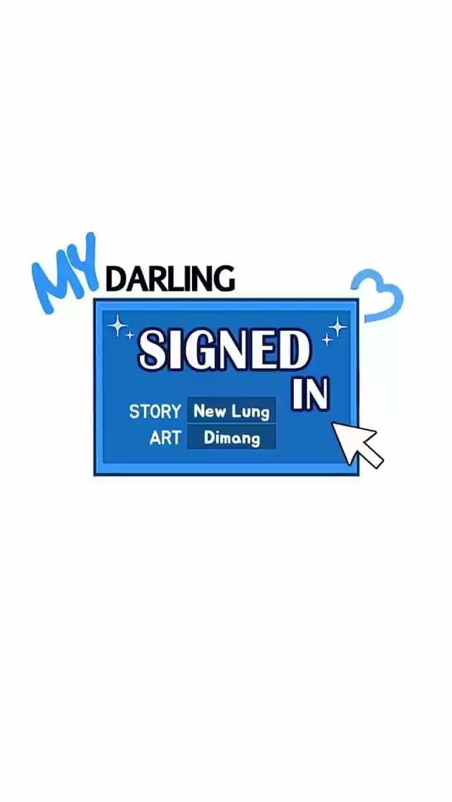 My Darling Signed In Ch.58