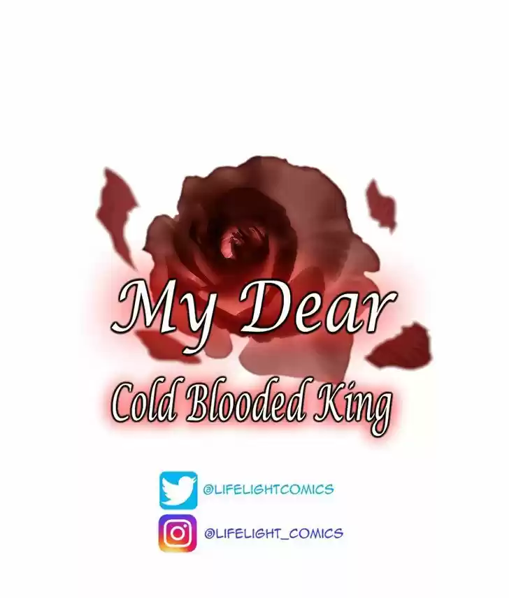 My Dear Cold-Blooded King 29