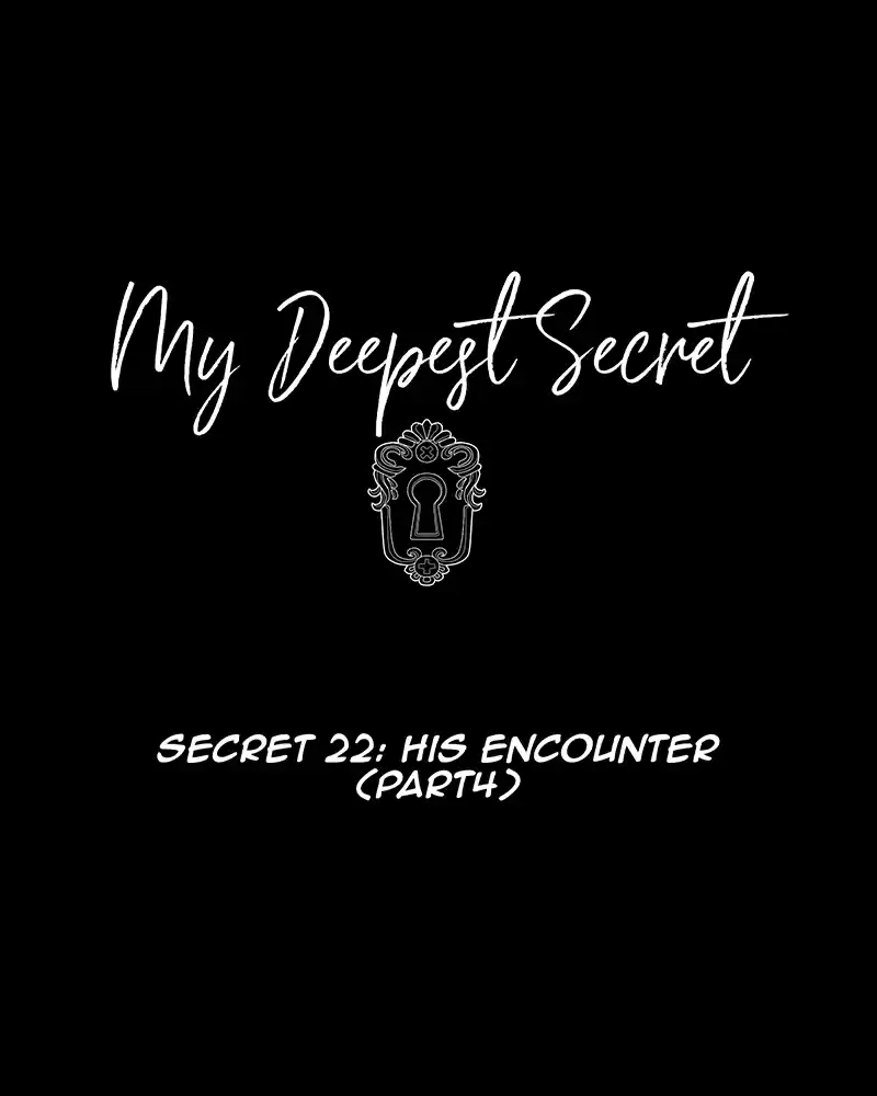 My Deepest Secret Chapter 22