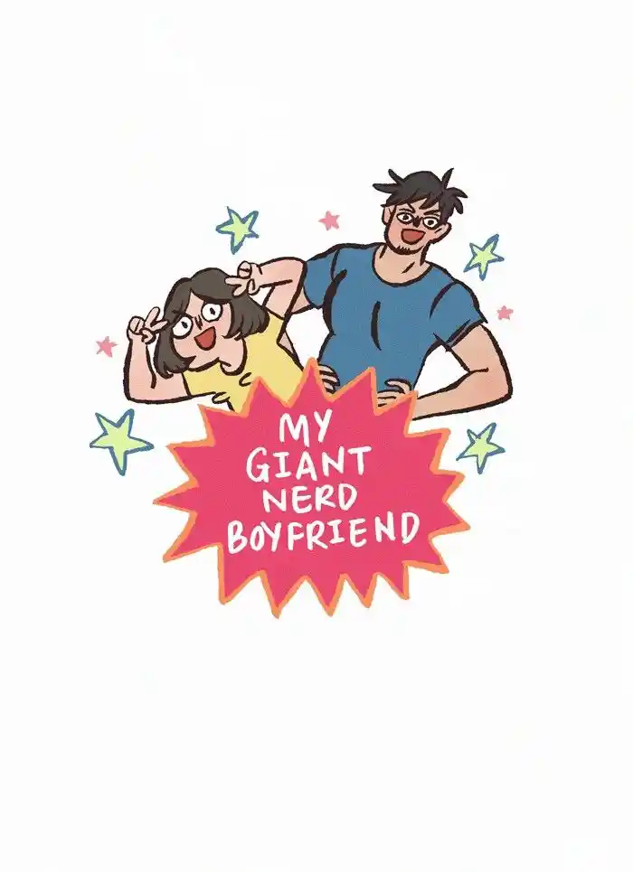 My Giant Nerd Boyfriend Ch.552