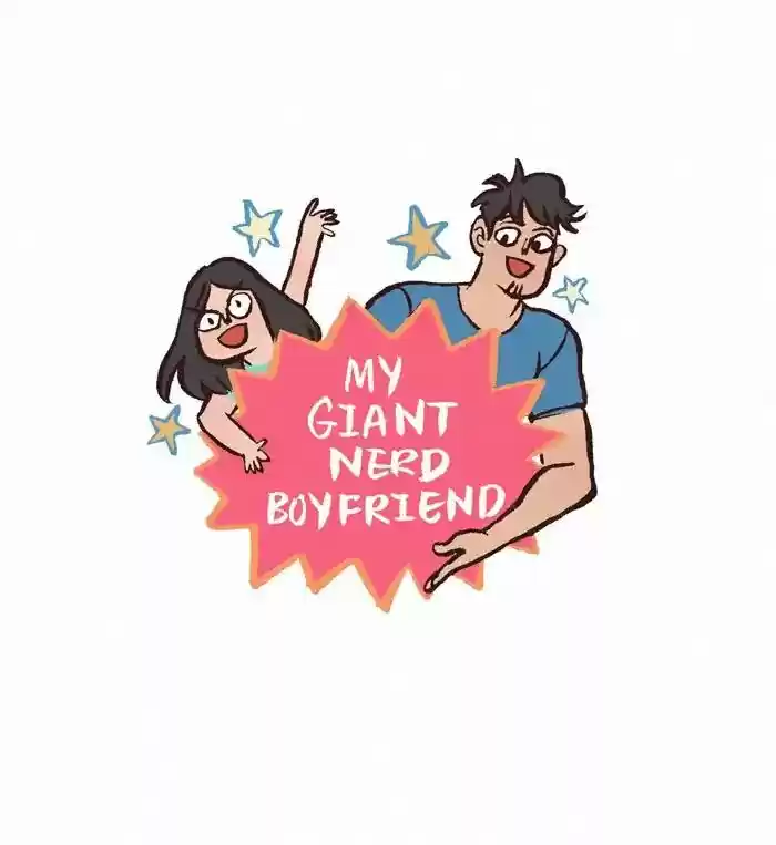 My Giant Nerd Boyfriend Chapter 302: