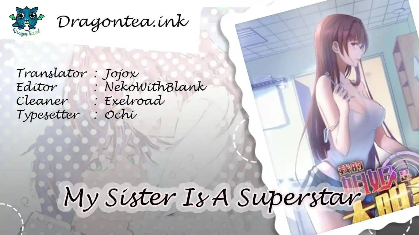 My Sister Is A Superstar Chapter 21