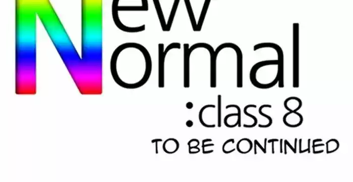 New Normal: Class 8 101