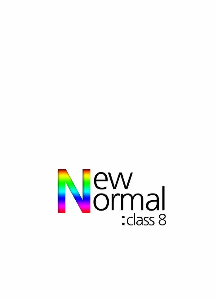 New Normal: Class 8 7