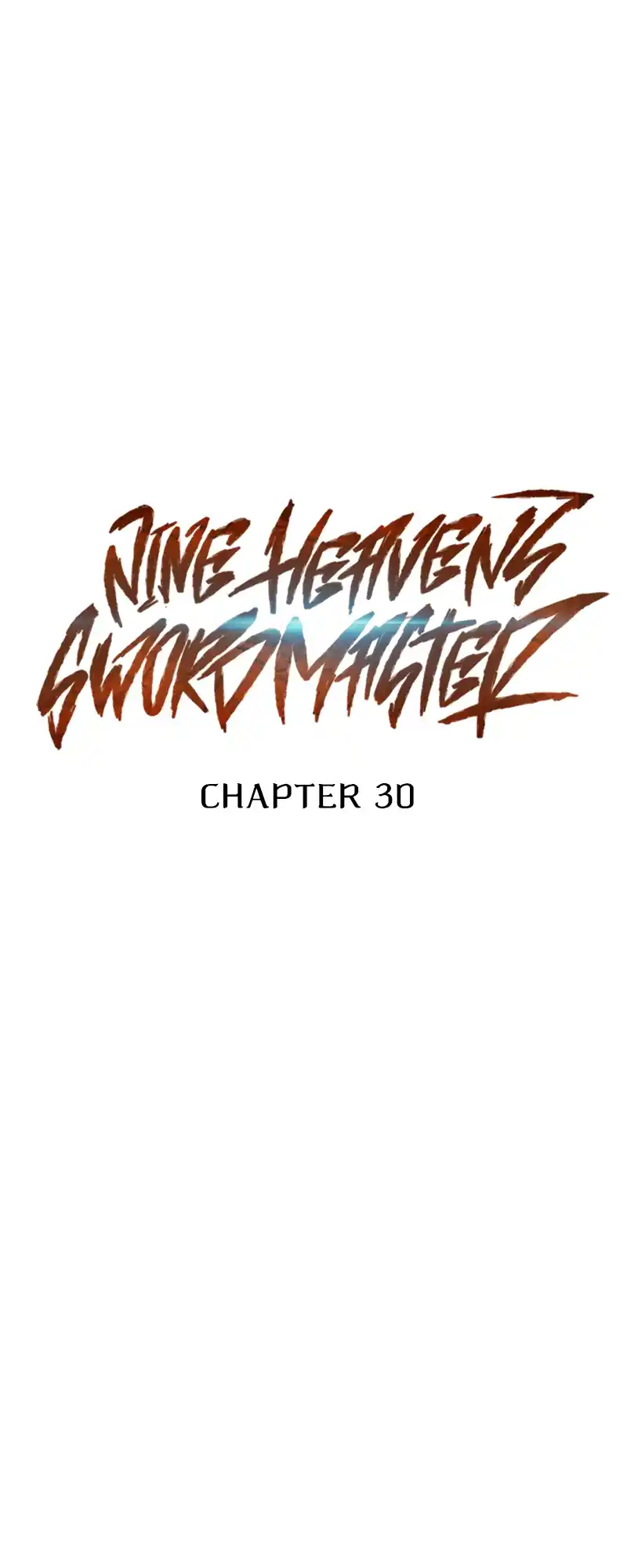 Nine Heavens Swordmaster 30