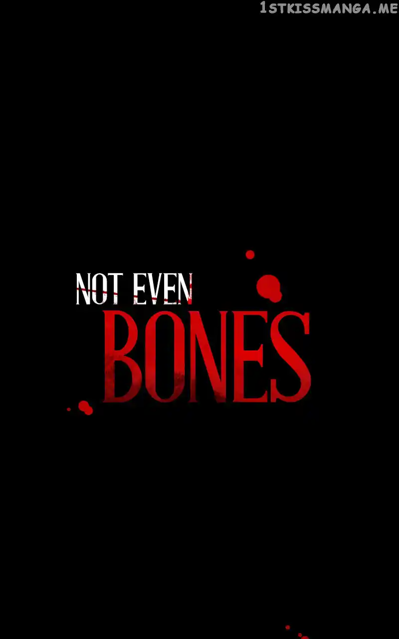 Not Even Bones Chapter 144