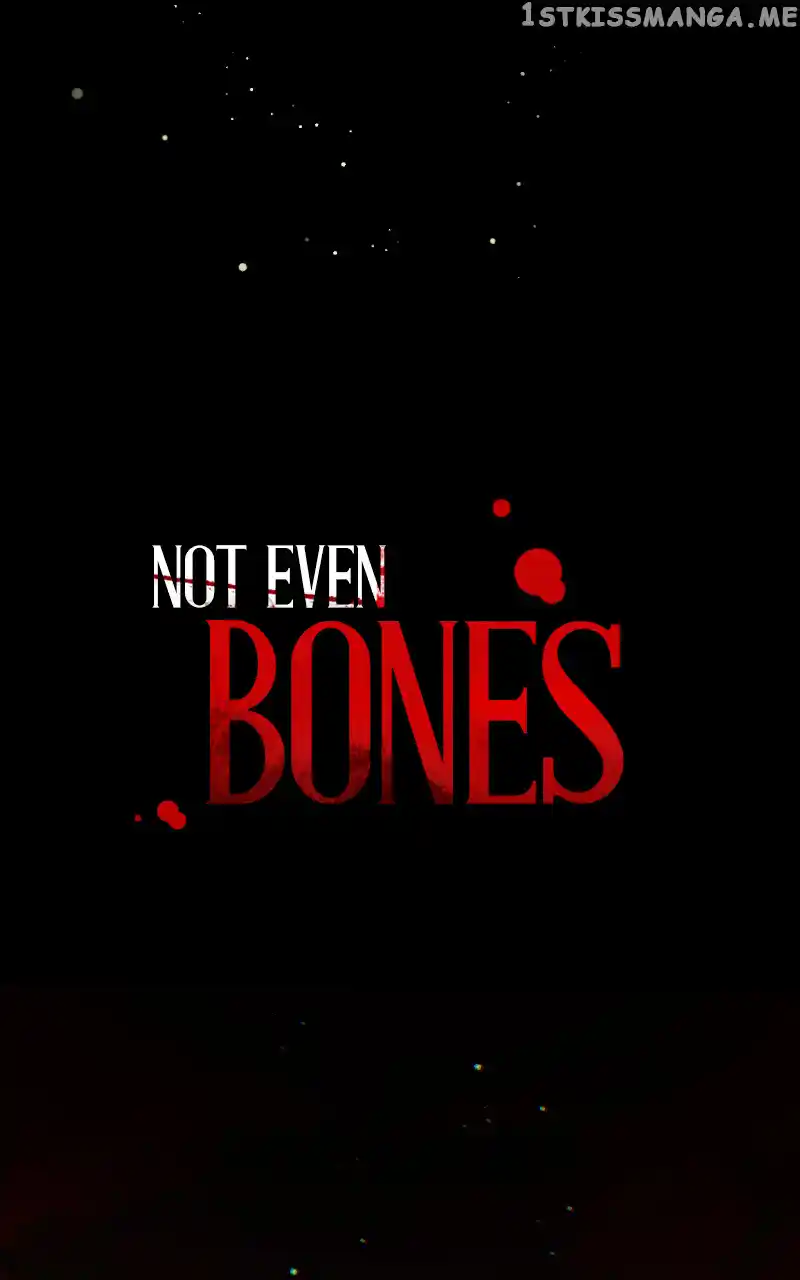 Not Even Bones Chapter 152
