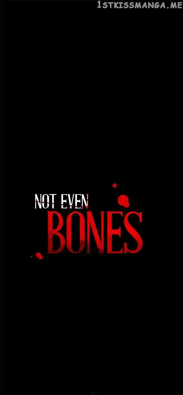 Not Even Bones Chapter 153