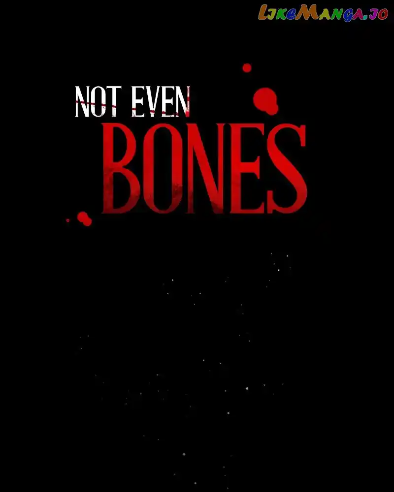 Not Even Bones Chapter 162