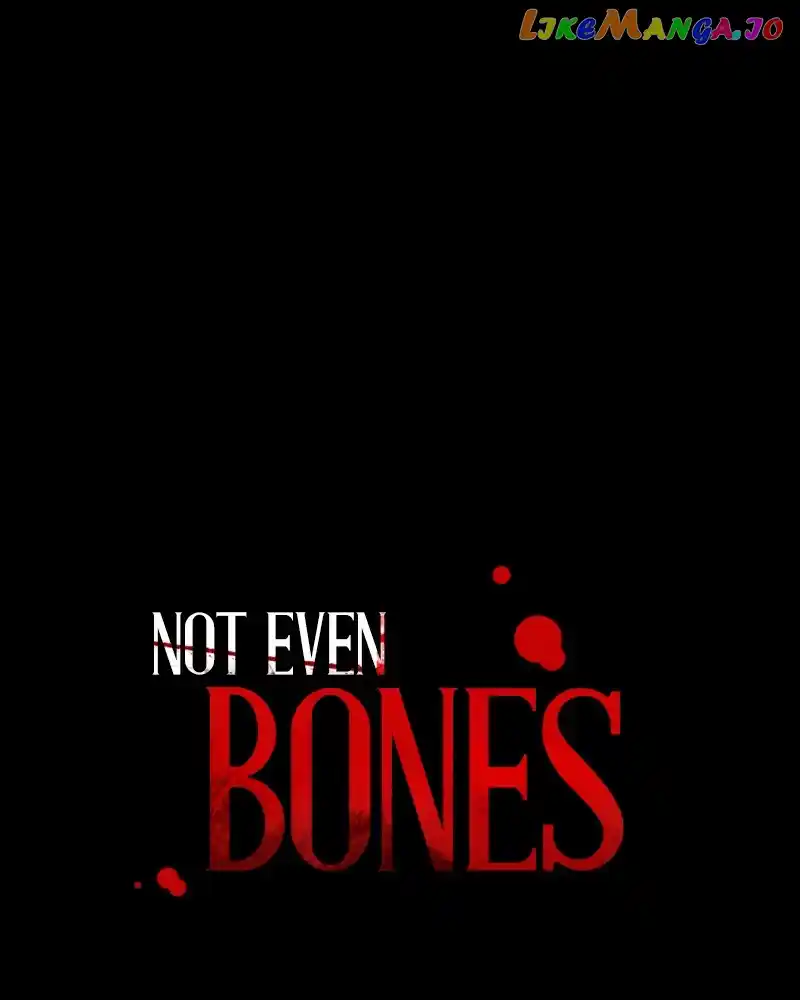 Not Even Bones Chapter 163