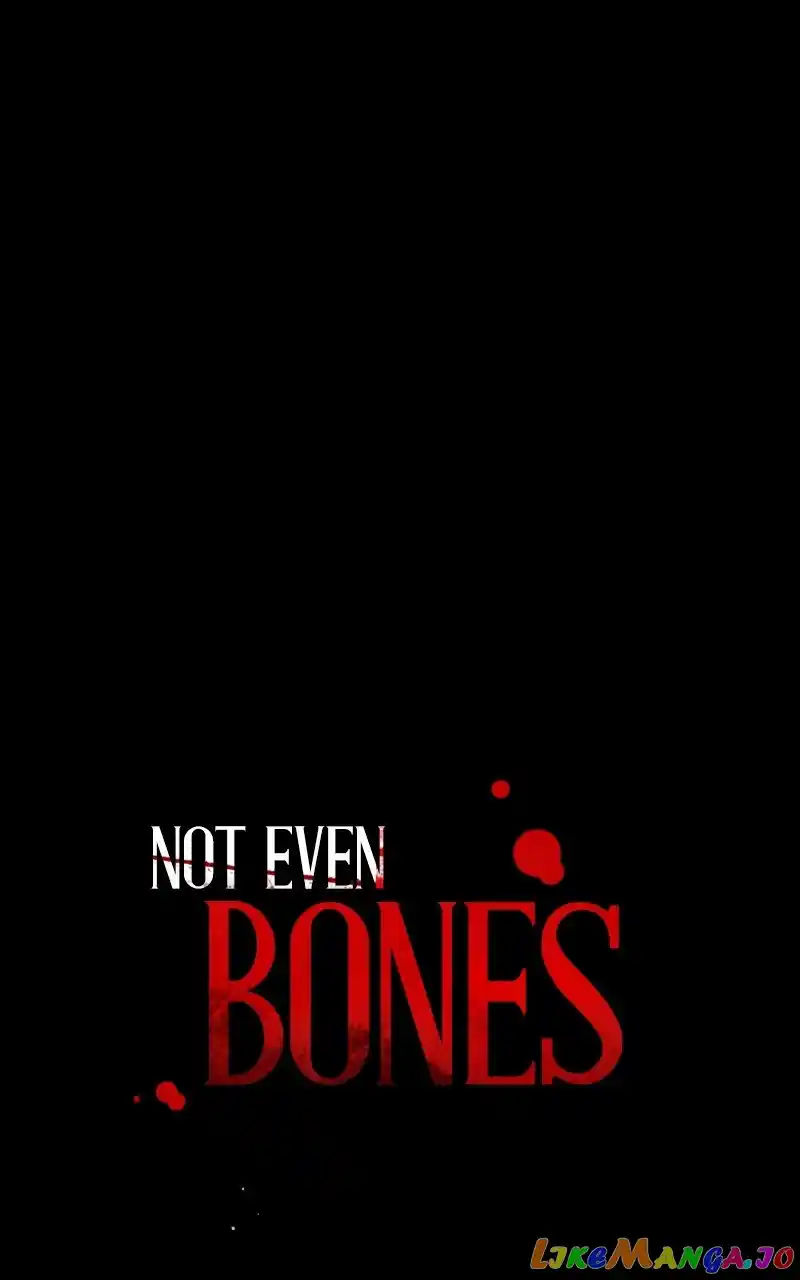 Not Even Bones Chapter 166