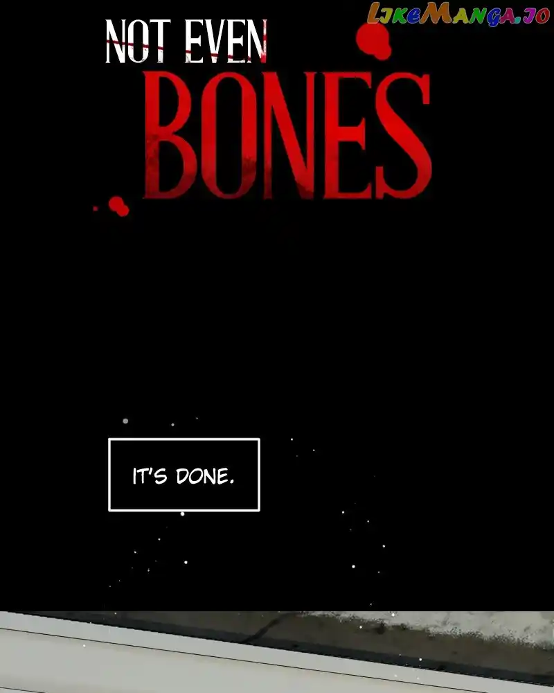 Not Even Bones Chapter 167