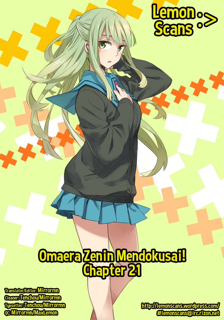 Omaera Zenin Mendokusai! Ch.21