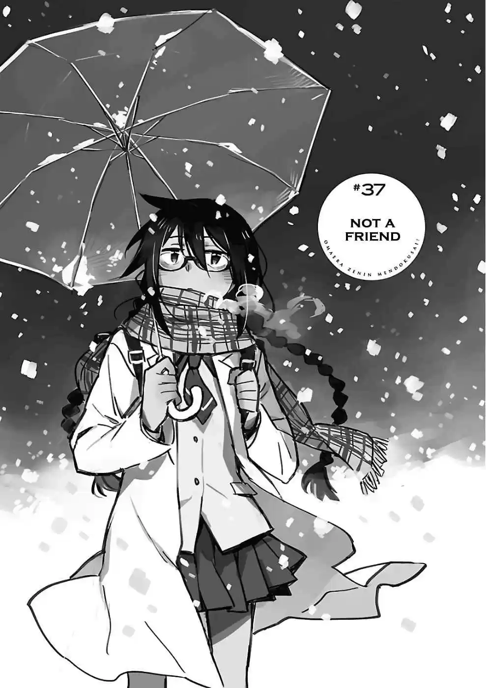 Omaera Zenin Mendokusai! Vol. 8 Ch. 37 Not a friend