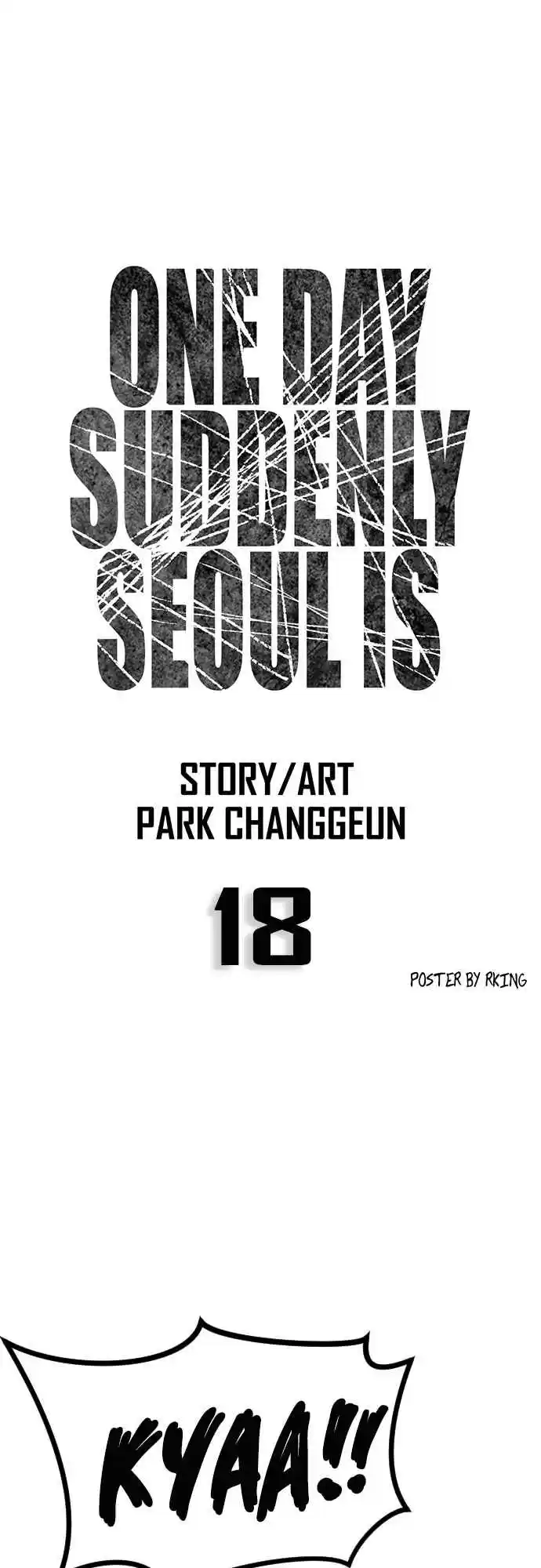 One day, Suddenly, Seoul Is 18
