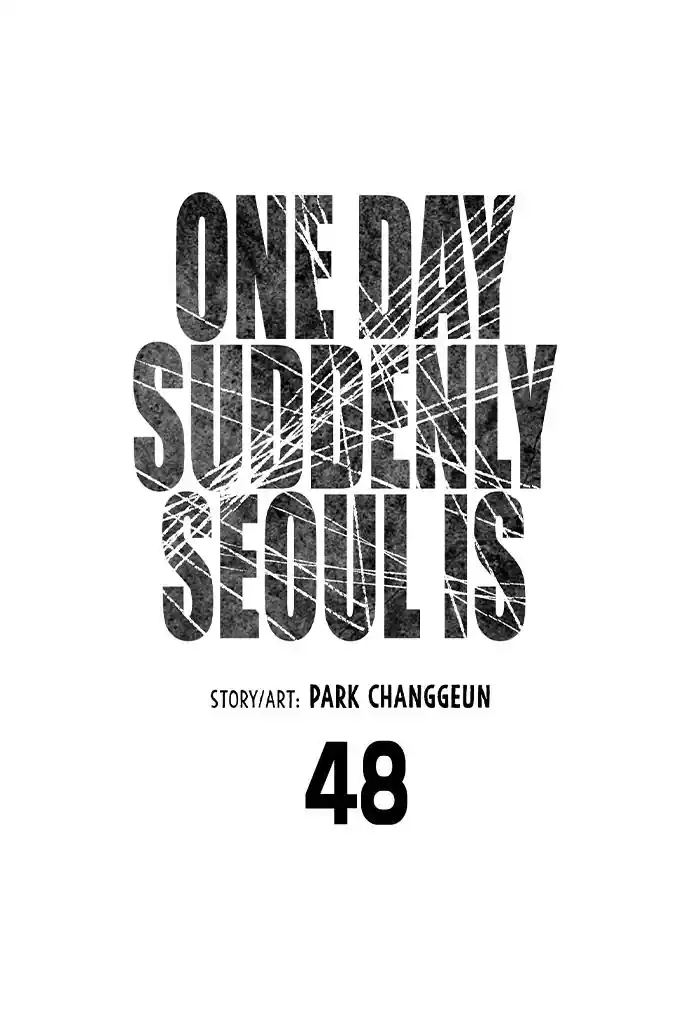 One day, Suddenly, Seoul Is 48