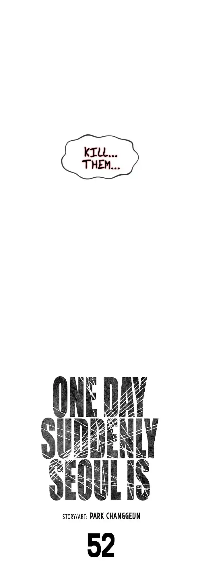 One day, Suddenly, Seoul Is 52