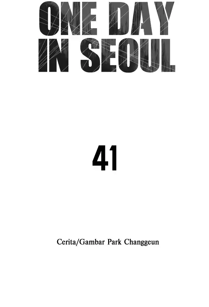 One Day, Suddenly, Seoul Is Chapter 41