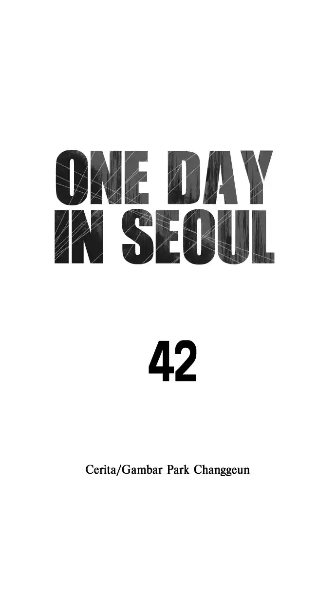 One Day, Suddenly, Seoul Is Chapter 42