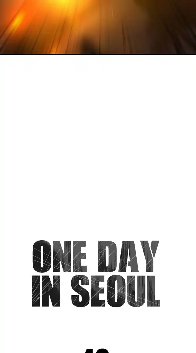 One Day, Suddenly, Seoul Is Chapter 43