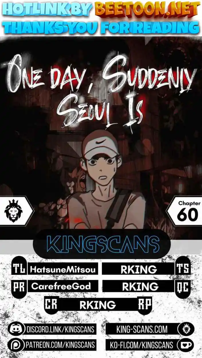 One Day, Suddenly, Seoul Is Chapter 60