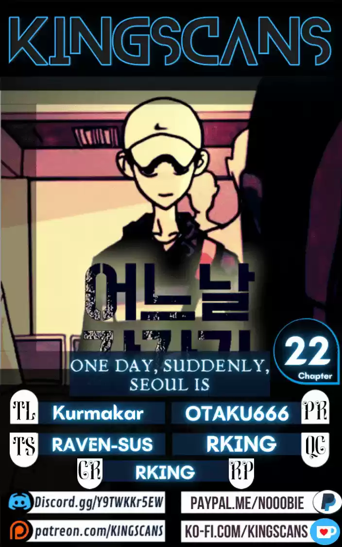One Day, Suddenly, Seoul Is Vol.1 Chapter 22